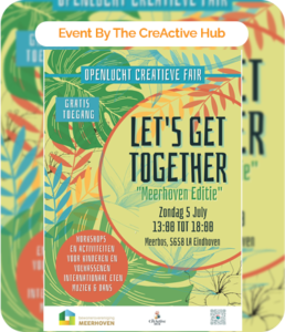 Let’s Get Together – Meerhoven Edition!